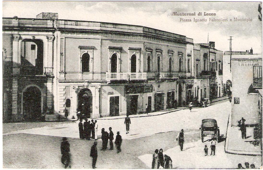 Foto storica del Palazzo attuale sede del Comune di Monteroni di Lecce